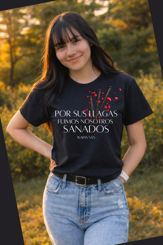 Por Sus Llagas Tee