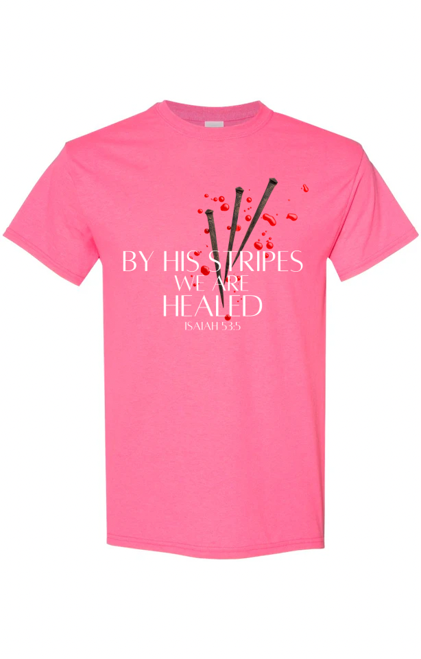 By His Stripes Tee - Pink