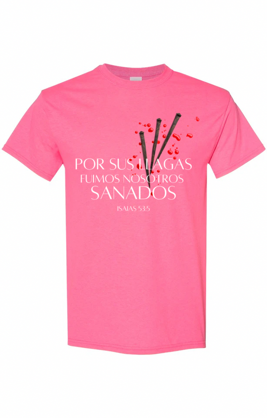 Por Sus Llagas Tee - Pink